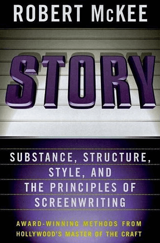 Story Robert McKee • Robert McKees Story Book Story Robert McKee • Robert McKees Story Book